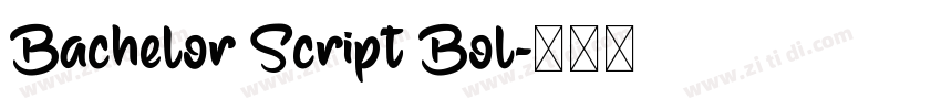 Bachelor Script Bol字体转换